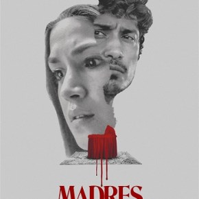 Madres (A PopEntertainment.com Movie&nbsp;Review)