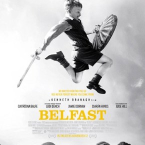 Belfast (A PopEntertainment.com Movie&nbsp;Review)