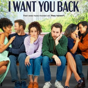 I Want You Back (A PopEntertainment.com Movie Review)