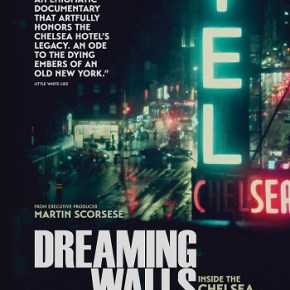 Dreaming Walls: Inside the Chelsea Hotel (A PopEntertainment.com Movie&nbsp;Review)