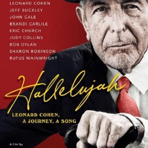 Hallelujah: Leonard Cohen, A Journey, A Song (A PopEntertainment.com Movie&nbsp;Review)