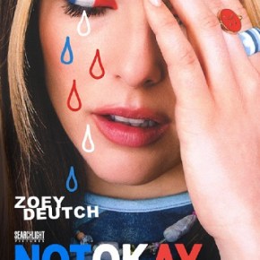 Not Okay (A PopEntertainment.com Movie&nbsp;Review)