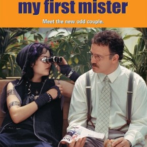 My First Mister (A PopEntertainment.com Movie&nbsp;Review)