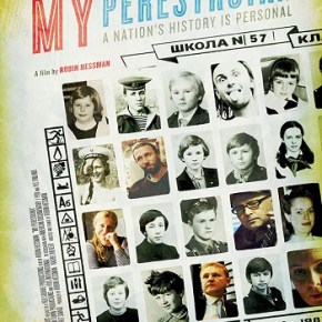 My Perestroika&nbsp;(A PopEntertainment.com Movie&nbsp;Review)