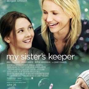 My Sister’s Keeper&nbsp;(A PopEntertainment.com Movie&nbsp;Review)