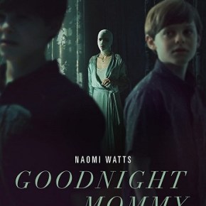 Goodnight Mommy (A PopEntertainment.com Movie&nbsp;Review)