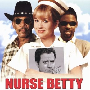 Nurse Betty (A PopEntertainment.com Movie&nbsp;Review)