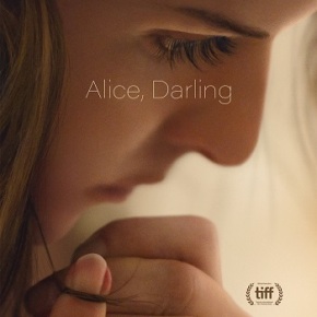 Alice, Darling (A PopEntertainment.com Movie Review)