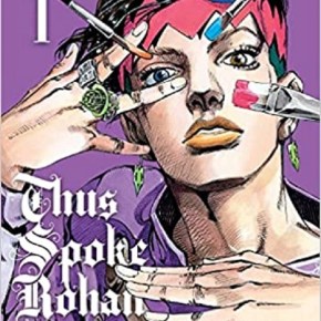 Thus Spoke Rohan Kishibe (A PopEntertainment.com Book&nbsp;Review)