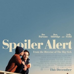 Spoiler Alert (A PopEntertainment.com Movie&nbsp;Review)