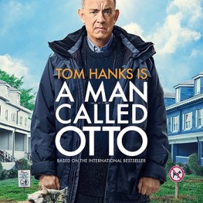 A Man Called Otto (A PopEntertainment.com Movie&nbsp;Review)