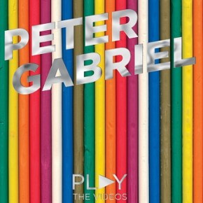 Peter Gabriel: Play – The Videos (A PopEntertainment.com Music Video&nbsp;Review)