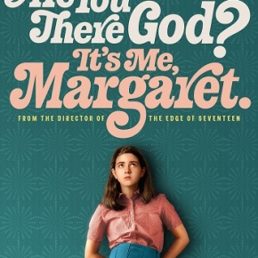 Are You There God? It’s Me, Margaret (A PopEntertainment.com Movie Review)