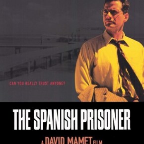 The Spanish Prisoner (A PopEntertainment.com Movie&nbsp;Review)