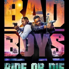 Bad Boys: Ride or Die (A PopEntertainment.com Movie&nbsp;Review)