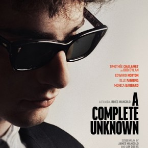 A Complete Unknown (A PopEntertainment.com Movie&nbsp;Review)