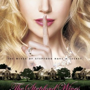 The Stepford Wives (A PopEntertainment.com Movie&nbsp;Review)