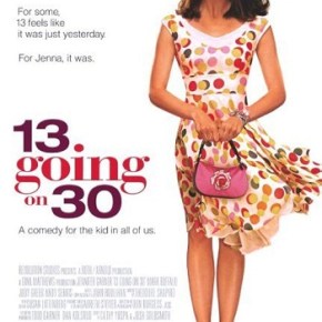 13 Going on 30 (A PopEntertainment.com Movie&nbsp;Review)