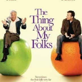 The Thing About My Folks (A PopEntertainment.com Movie&nbsp;Review)