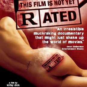 This Film Is Not Yet Rated (A PopEntertainment.com Movie&nbsp;Review)