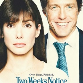 Two Weeks Notice (A PopEntertainment.com Movie&nbsp;Review)