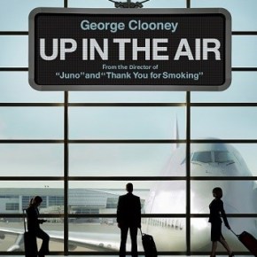 Up In the Air (A PopEntertainment.com Movie&nbsp;Review)
