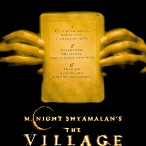 The Village (A PopEntertainment.com Movie&nbsp;Review)