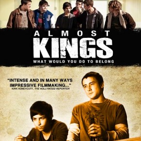Almost Kings (A PopEntertainment.com Movie&nbsp;Review)