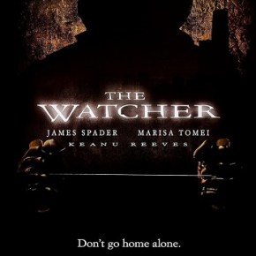 The Watcher (A PopEntertainment.com Movie&nbsp;Review)