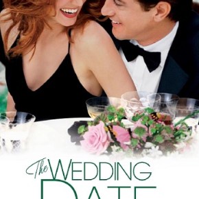 The Wedding Date (A PopEntertainment.com Movie&nbsp;Review)
