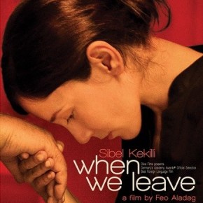 When We Leave (A PopEntertainment.com Movie&nbsp;Review)