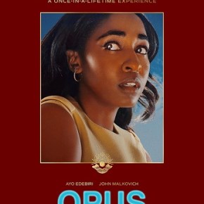 Opus (A PopEntertainment.com Movie&nbsp;Review)
