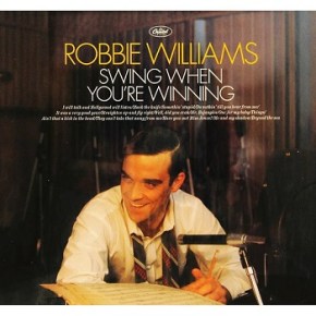 Robbie Williams – Swing When Your Winning (A PopEntertainment.com Music&nbsp;Review)