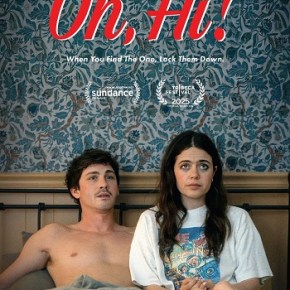 Oh, Hi! (A PopEntertainment.com Movie&nbsp;Review)