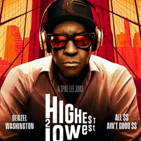 Highest 2 Lowest (A PopEntertainment.com Movie&nbsp;Review)