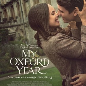 My Oxford Year (A PopEntertainment.com Movie&nbsp;Review)