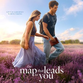 The Map That Leads To You (A PopEntertainment.com Movie&nbsp;Review)