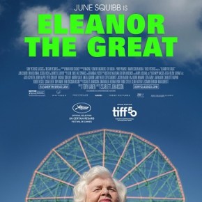 Eleanor the Great (A PopEntertainment.com Movie&nbsp;Review)