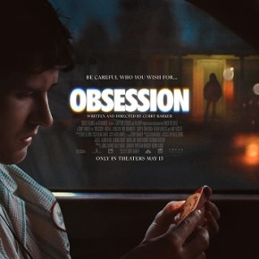 Obsession (A PopEntertainment.com Movie&nbsp;Review)