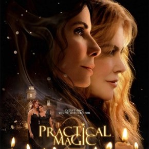 Practical Magic 2 (A PopEntertainment.com Movie&nbsp;Review)